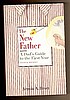 THE NEW FATHER by Armin Brott