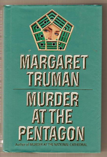 MURDER AT THE PENTAGON by Margaret Truman