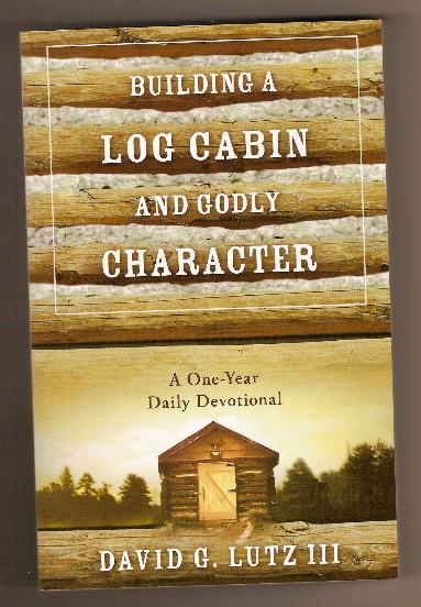 BUILDING A LOG CABIN by David Lutz