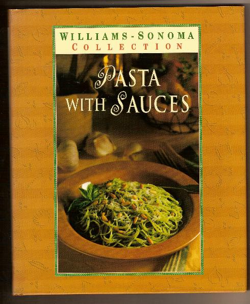 Cookbook - PASTA WITH SAUCES by Michele Anna Jordan