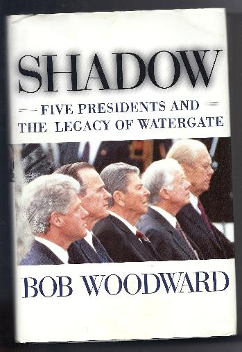 SHADOW by Bob Woodward