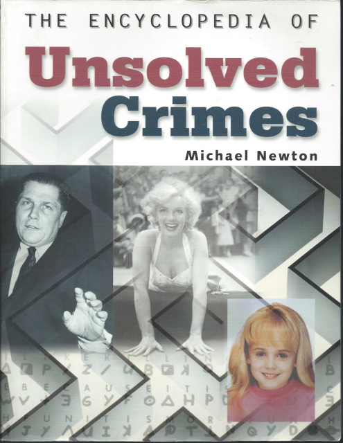 Encyclopedia of Unsolved Crimes