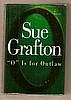 "O" IS FOR OUTLAW a bestelling mystery by Sue Grafton.