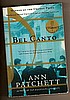 BEL CANTO by Ann Patchett