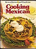 Cookbook - BETTER HOMES & GARDEN COOKING MEXICAN
