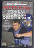 MONDAY MORNING QUARTERBACK by Peter Kink