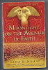 MOONLIGHT ON THE AVENUE OF FAITH by Gina Nahai 