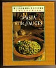 Cookbook - PASTA WITH SAUCES by Michele Anna Jordan