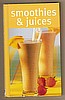 Cookbook - SMOOTHIES & JUICES by Christine Ambridge