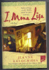 I, Mona Lisa No. 2 by Jeanne Kalogridis (2006, Paperback)